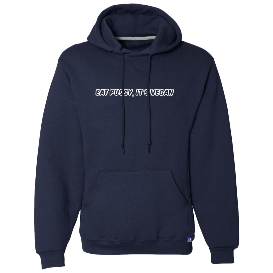 THE "EAT PU$$Y, IT'S VEGAN" DOUBLE-SIDED DRI-POWER HOODIE