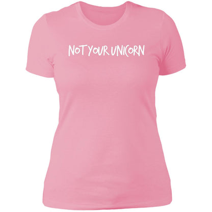 THE "NOT YOUR UNICORN" LADIES T-SHIRT